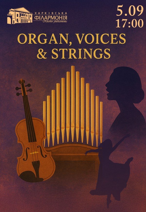 ORGAN, VOICES & STRINGS